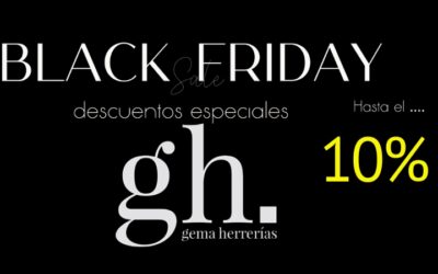 BLACK FRIDAY 10% DTO GH (FINALIZADA)