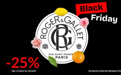 25% ROGER GALLET BLACK FRIDAY 2024 (FINALIZADA)